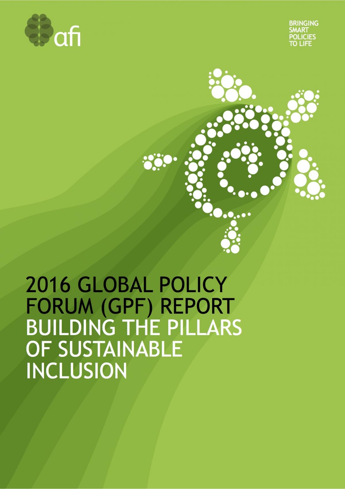 The 2016 Global Policy Forum (GPF) Report Building the Pillars of Sustainable Inclusion